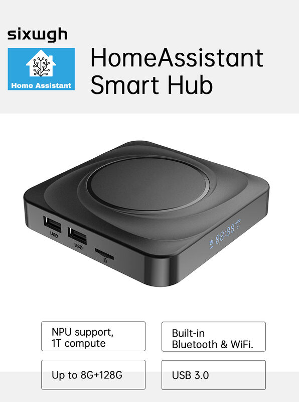 SIXWGH Home Assistant Smart Hub with NPU Rockchip 3566 8K Decoding Bluetooth/WiFi/Zigbee UniversalSmart HomeGateway Programmable